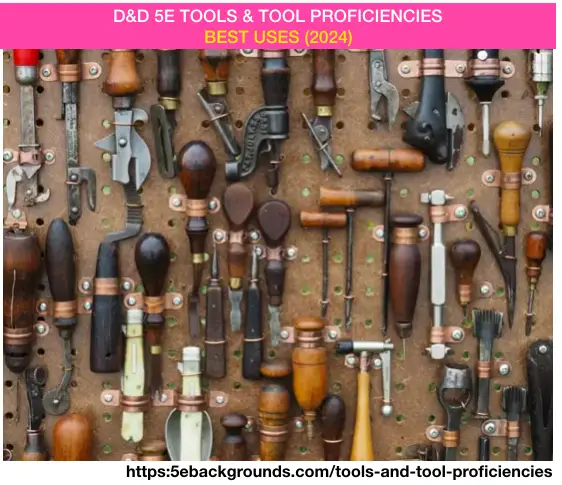 tools and tool proficiencies in dnd 5e